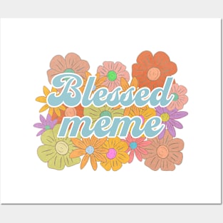 blessed meme Posters and Art